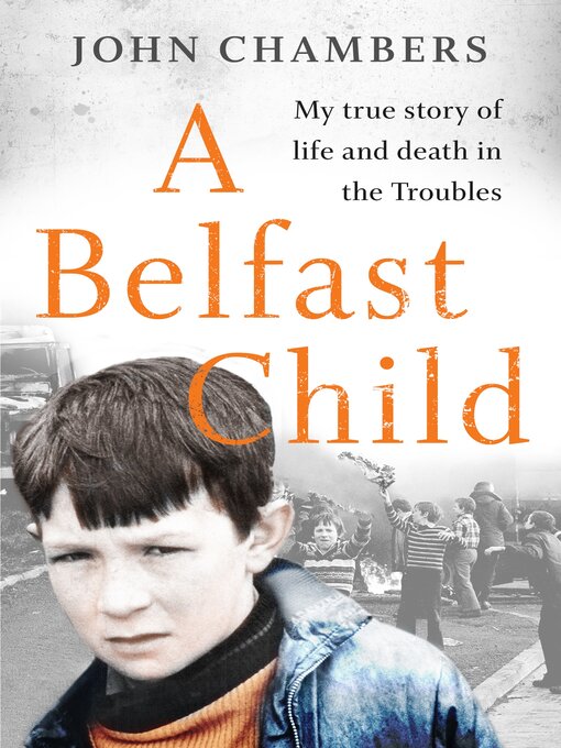 Title details for A Belfast Child by John Chambers - Available